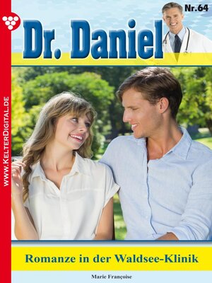 cover image of Dr. Daniel 64 – Arztroman